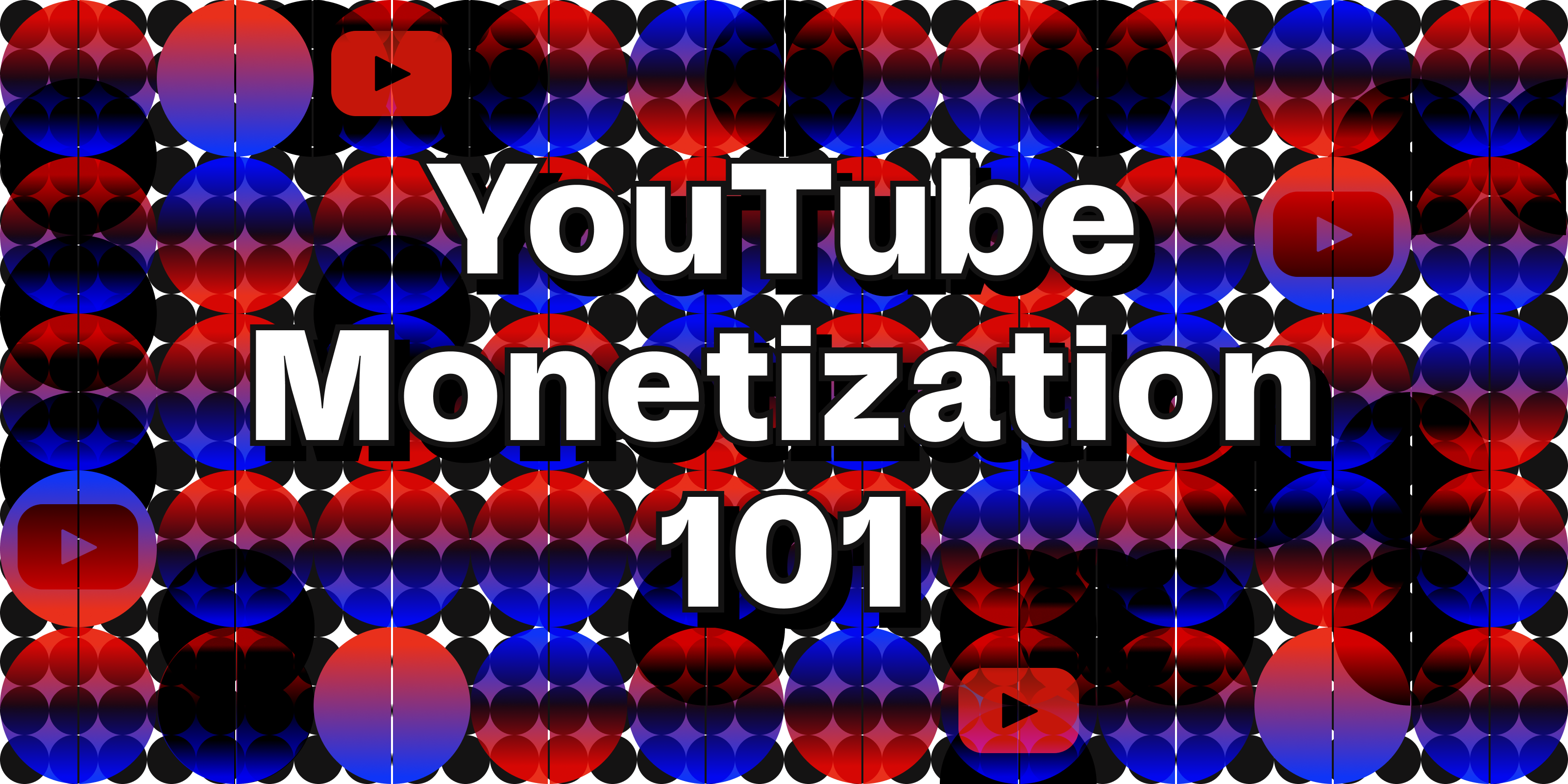 YouTube monetization